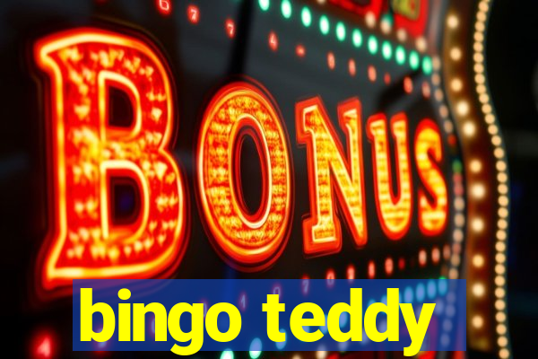 bingo teddy