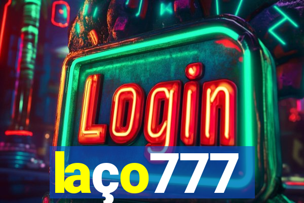 laço777