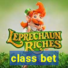 class bet