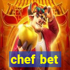 chef bet