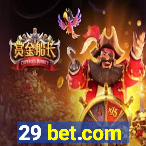 29 bet.com