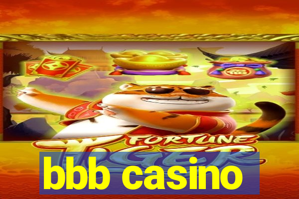 bbb casino