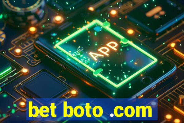 bet boto .com