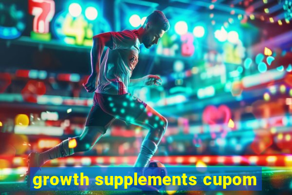 growth supplements cupom