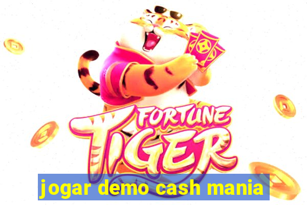 jogar demo cash mania