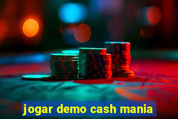 jogar demo cash mania