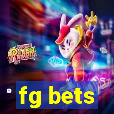 fg bets