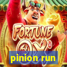 pinion run