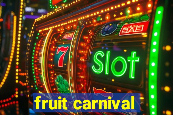 fruit carnival