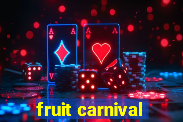 fruit carnival