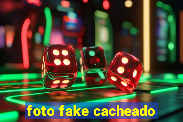 foto fake cacheado