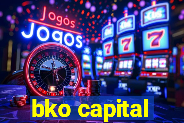 bko capital