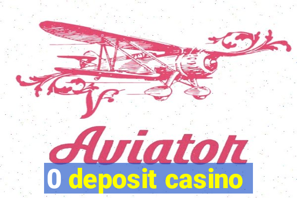 0 deposit casino