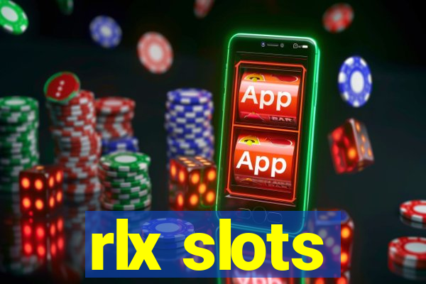 rlx slots