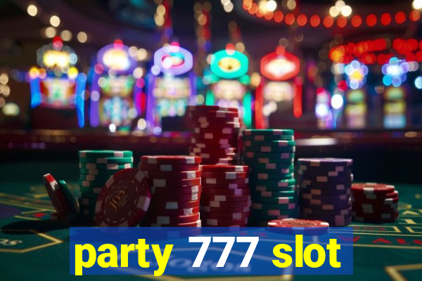 party 777 slot