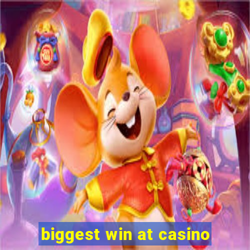 biggest win at casino