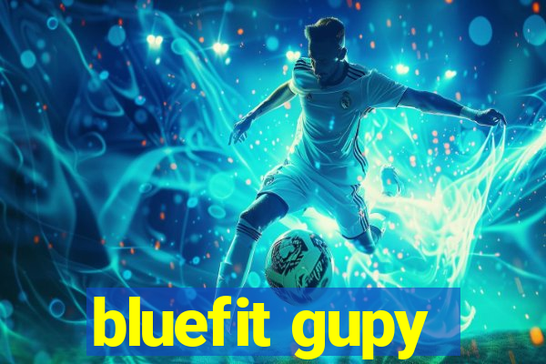 bluefit gupy