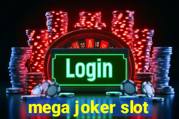 mega joker slot