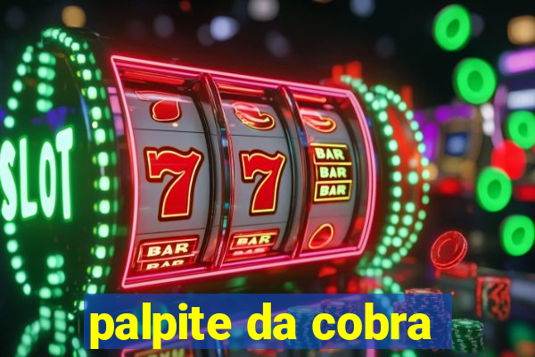 palpite da cobra