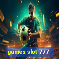 games slot 777