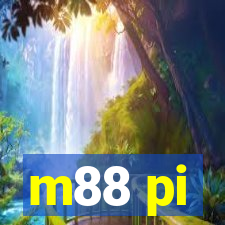 m88 pi