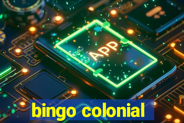 bingo colonial