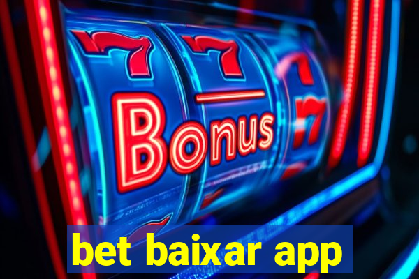 bet baixar app