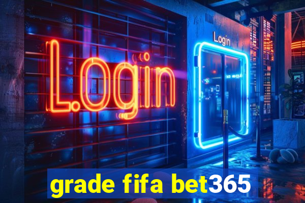 grade fifa bet365