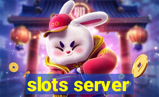 slots server