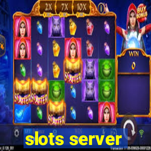 slots server