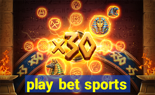 play bet sports