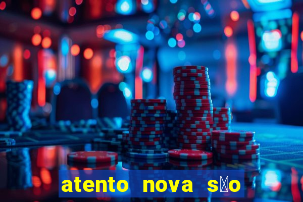 atento nova s茫o paulo 2