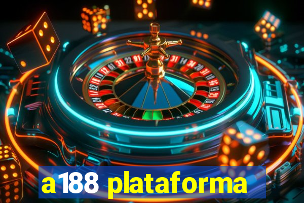 a188 plataforma