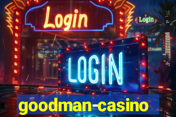 goodman-casino