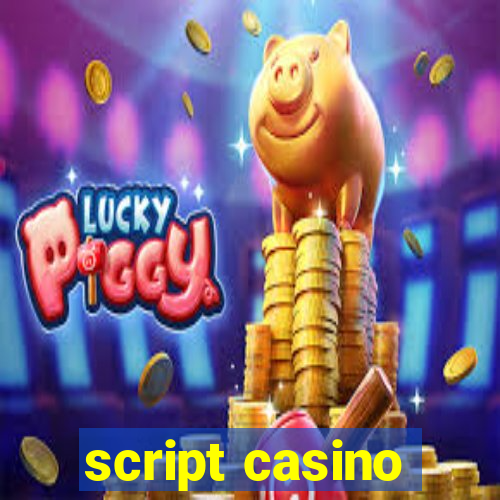 script casino