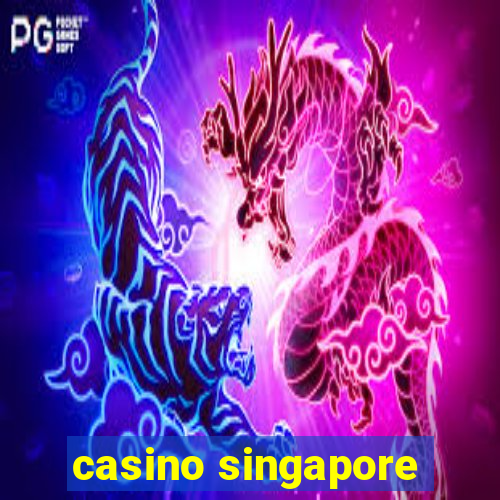 casino singapore