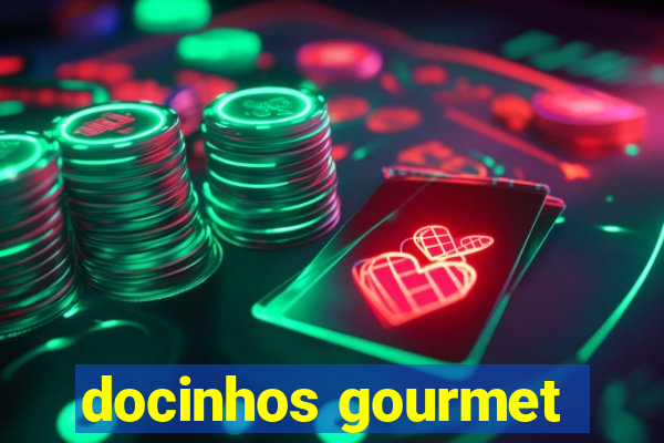 docinhos gourmet