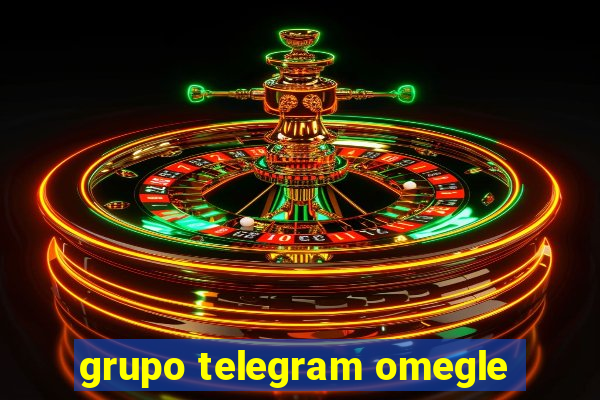 grupo telegram omegle