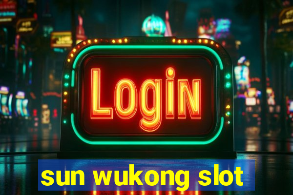 sun wukong slot