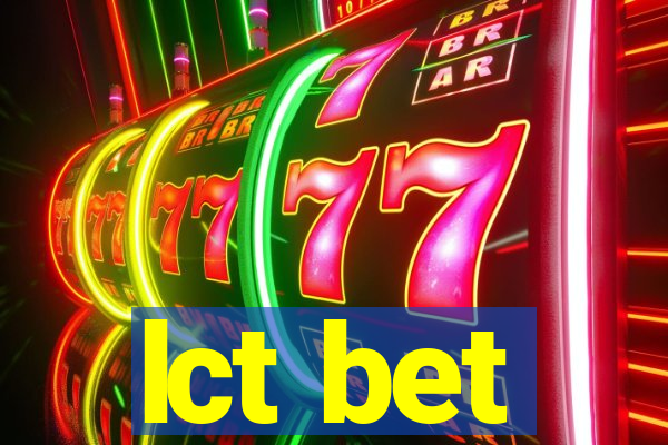 lct bet