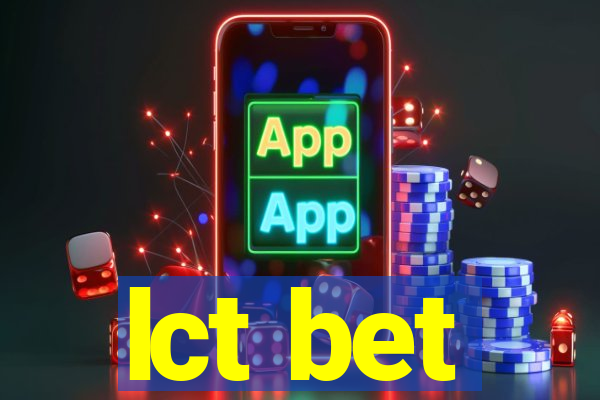 lct bet