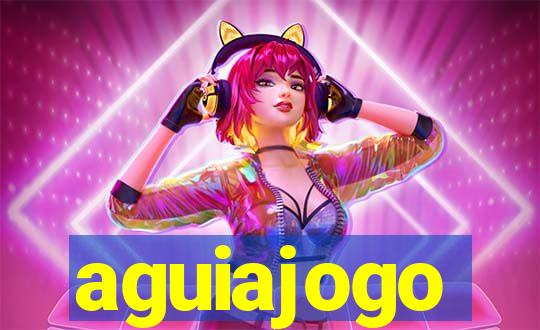 aguiajogo