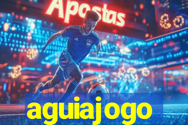 aguiajogo