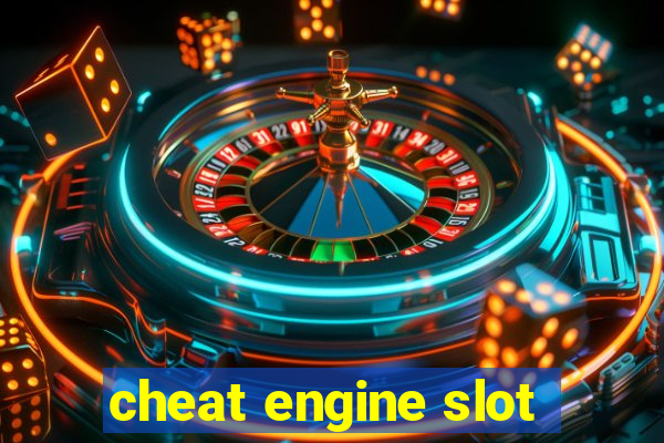 cheat engine slot