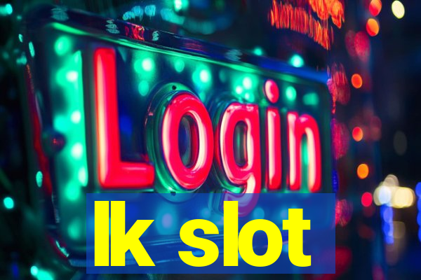 lk slot