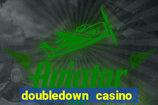 doubledown casino slot games