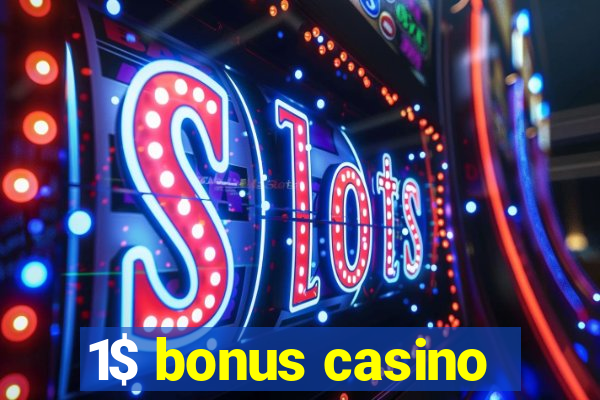 1$ bonus casino