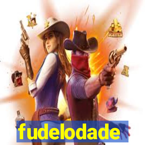 fudelodade