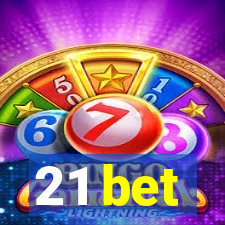 21 bet