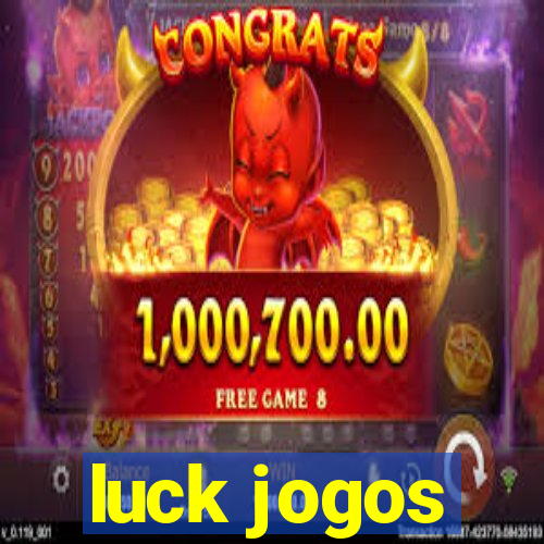 luck jogos